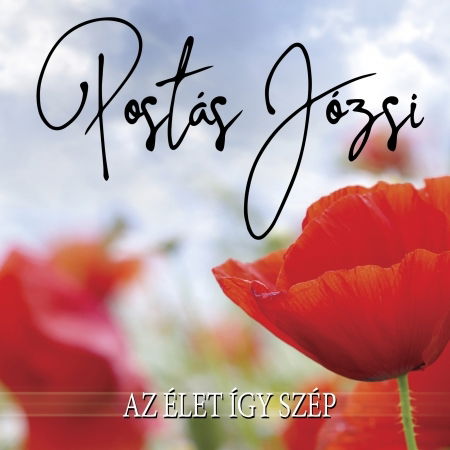 Cover for Postás Józsi · Az élet így szép (CD)