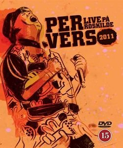 Cover for Per Vers · Live På Roskilde 2011 (MDVD) (2012)