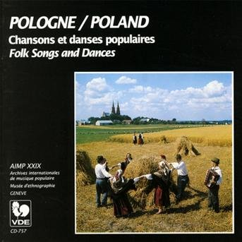 Poland-Folk Songs & Dance - V/A - Musikk - VDE GALLO - 7619918075722 - 23. april 1998