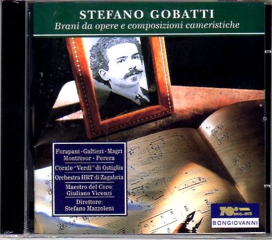 Cover for Gobatti / Forapani / Galtieri / Mazzoleni · Opera Scenes: I Goti Luce / Massias / Chamb Compos (CD) (2000)