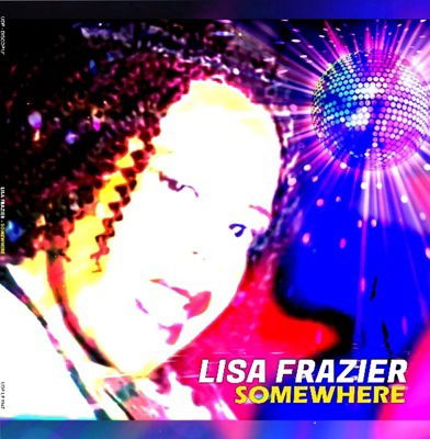 Cover for Lisa Frazier · Somewhere (LP) (2023)