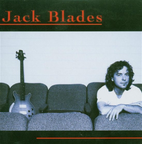Jack Blades - Jack Blades - Music - FRONTIERS - 8024391017722 - February 23, 2004