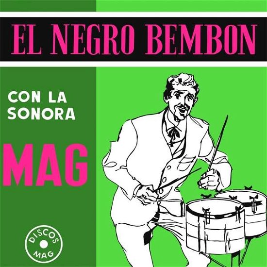 Cover for La Sonora Mag · El Negro Bembon (LP) (2021)