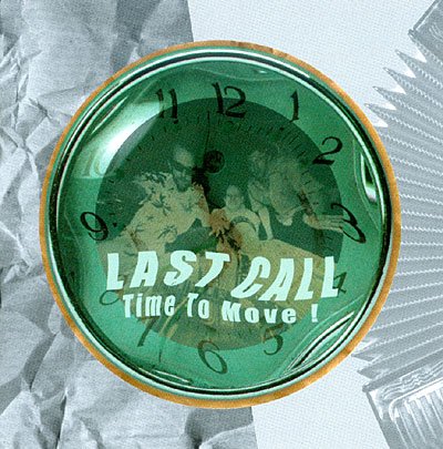Cover for Last Call · Time To Move! (CD) (1999)