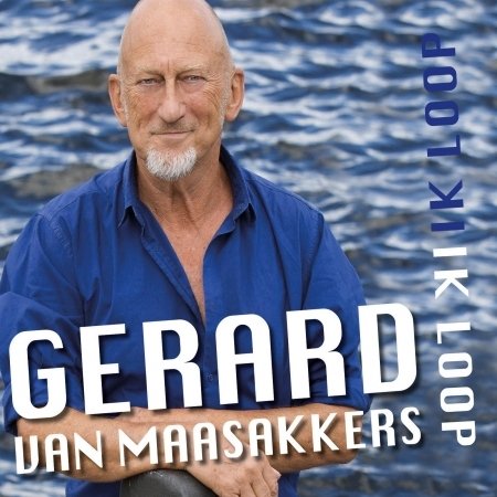 Cover for Gerard Van Maasakkers · Ik Loop (CD) (2019)