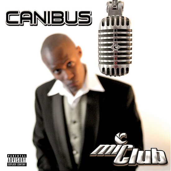 Cover for Canibus · Mic Club the Curriculum (CD)
