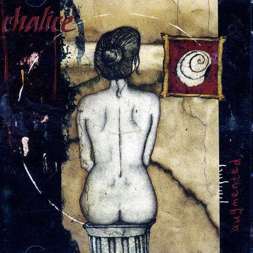 Chalice · Augmented (CD) (2003)