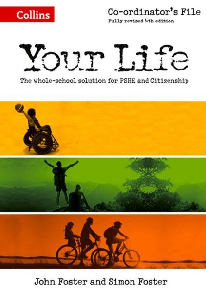 Cover for John Foster · KS3 Co-ordinator's File - Your Life (Spiralbuch) [4 Revised edition] (2014)