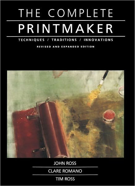 Complete Printmaker - John Ross - Livres - Simon & Schuster - 9780029273722 - 31 juillet 2008