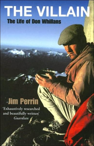Cover for Jim Perrin · The Villain: The Life of Don Whillans (Paperback Bog) (2006)