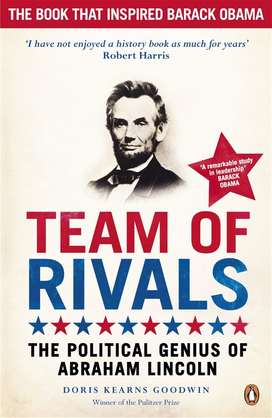 Cover for Doris Kearns Goodwin · Team of Rivals: The Political Genius of Abraham Lincoln (Paperback Book) (2009)
