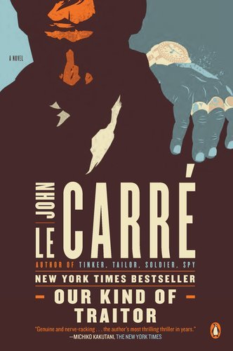 Cover for John Le Carre · Our Kind of Traitor: a Novel (Paperback Book) [Reprint edition] (2011)