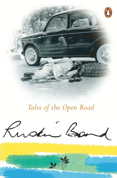 Cover for Ruskin Bond · Tales of the Open Road (Book) (2006)