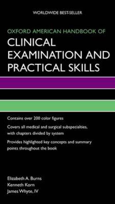 Cover for Elizabeth Burns · Oxford American Handbook of Clinical Examination and Practical Skills - Oxford American Handbooks in Medicine (Paperback Book) (2011)