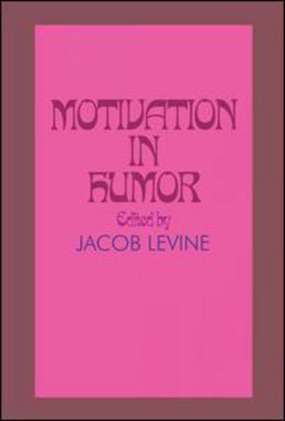 Cover for Jacob Levine · Motivation in Humor (Paperback Book) (2006)