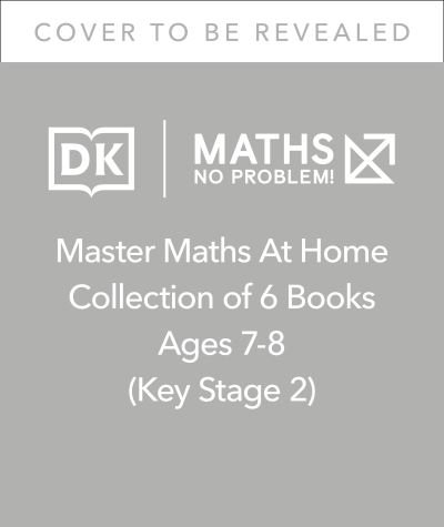 Cover for Maths â€” No Problem! · Maths — No Problem! Collection of 6 Workbooks, Ages 7-8 (Key Stage 2) - Master Maths At Home (Book) (2022)