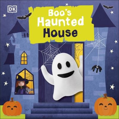 Cover for Dk · Boo's Haunted House: Filled With Spooky Creatures, Ghosts, and Monsters! (Tavlebog) (2022)