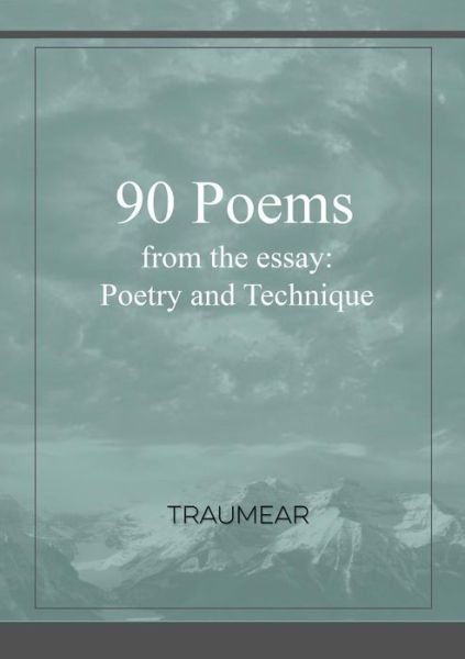 90 Poems - . Traumear - Livros - lulu.com - 9780244904722 - 1 de maio de 2017