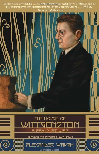 Cover for Alexander Waugh · The House of Wittgenstein: a Family at War (Paperback Book) (2010)