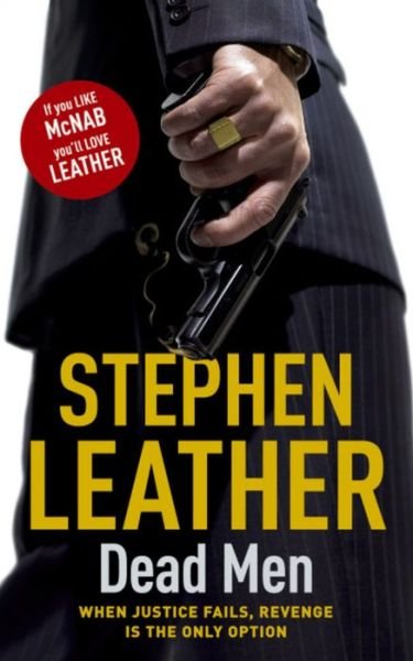 Cover for Stephen Leather · Dead Men: The 5th Spider Shepherd Thriller - The Spider Shepherd Thrillers (Paperback Bog) (2008)