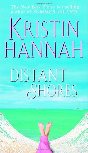Cover for Kristin Hannah · Distant Shores (Pocketbok) [Isbn: 0-345-45071-x edition] (2003)
