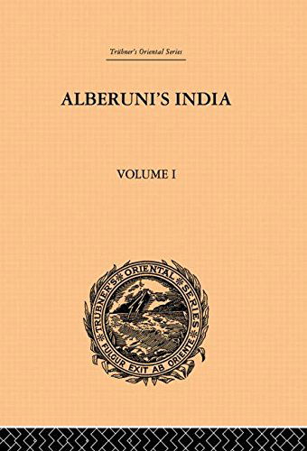 Cover for Edward C. Sachau · Alberuni's India: An Account of the Religion, Philosophy, Literature, Geography, Chronology, Astronomy, Customs, Laws and Astrology of India: Volume I (Paperback Book) (2013)