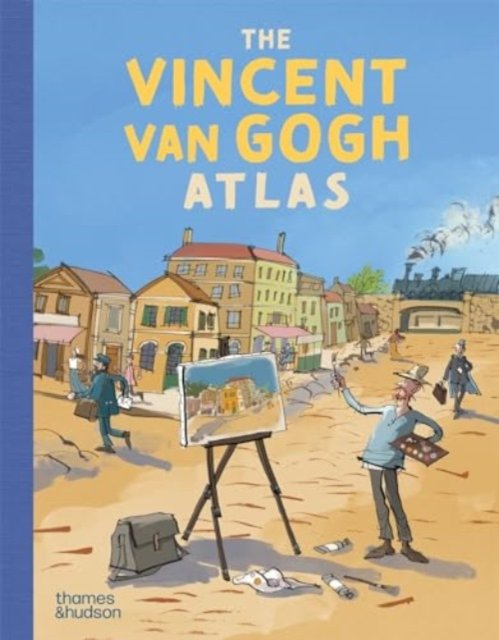 Nienke Denekamp · The Vincent van Gogh Atlas (Hardcover Book) [Junior edition] (2024)
