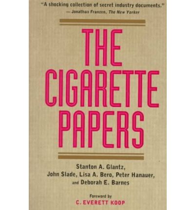 Cover for Stanton a Glantz · The Cigarette Papers (Taschenbuch) (1998)