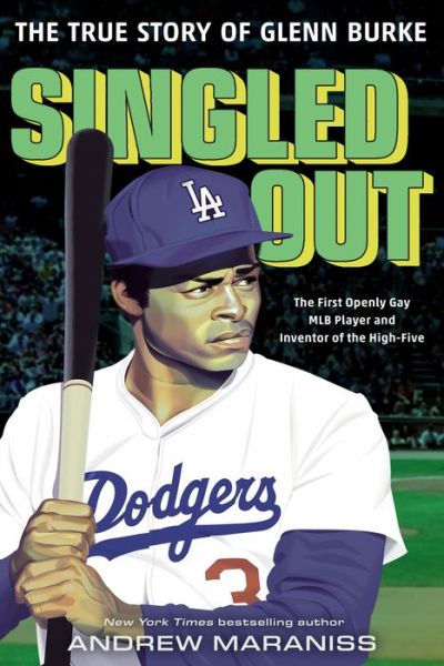 Cover for Andrew Maraniss · Singled Out: The True Story of Glenn Burke (Hardcover Book) (2021)