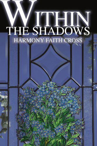 Cover for Harmony Cross · Within the Shadows (Paperback Book) (2003)