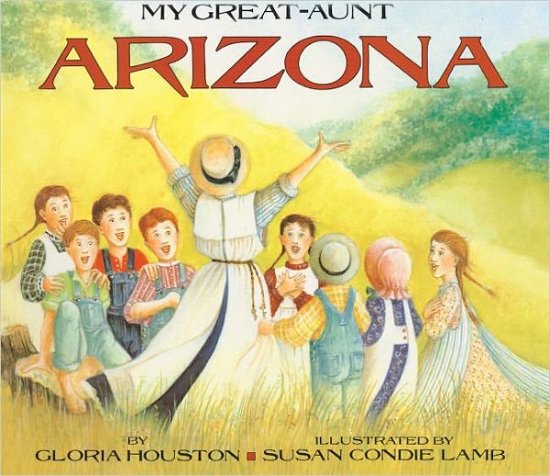 Cover for Gloria Houston · My Great-aunt Arizona (Hardcover bog) [Turtleback School &amp; Library Binding edition] (1997)