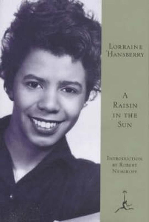 Cover for Lorraine Hansberry · A Raisin in the Sun (Hardcover Book) [New edition] (1995)