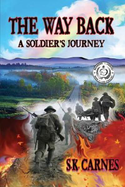 Cover for Susan/S Kathleen/K Carnes · The Way Back A Soldiers Journey (Paperback Book) (2017)