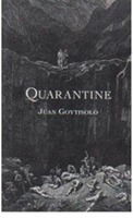 Cover for Juan Goytisolo · Quarantine (Paperback Book) (1994)