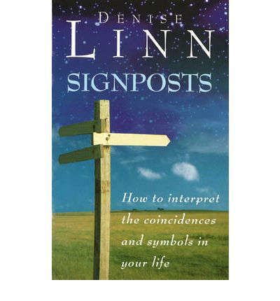 Cover for Denise Linn · Signposts: The Universe is Whispering to You (Paperback Bog) (1999)