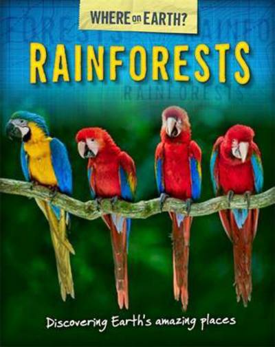 Cover for Susie Brooks · The Where on Earth? Book of: Rainforests - The Where on Earth? Book of (Paperback Bog) (2016)