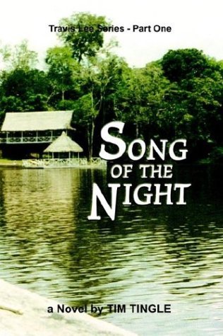 Song of the Night (Travis Lee) - Tim Tingle - Boeken - 1st Book Library - 9780759677722 - 1 maart 2002