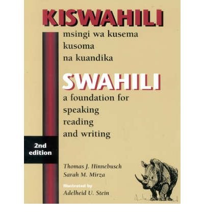 Cover for Thomas J. Hinnebusch · SWAHILI: A Foundation for Speaking, Reading, and Writing (Taschenbuch) [Second edition] (2000)