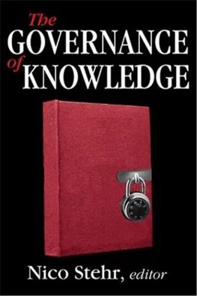 Cover for Nico Stehr · The Governance of Knowledge (Hardcover Book) (2003)