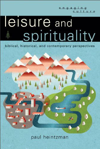 Cover for P Heintzman · Leisure and Spirituality (Paperback Book) (2015)