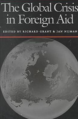 Cover for Richard Grant · The Global Crisis in Foreign Aid - Space, Place, and Society (Taschenbuch) [New edition] (2000)