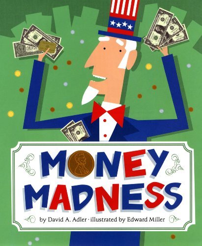 Cover for David A. Adler · Money Madness (Paperback Book) [Reprint edition] (2009)
