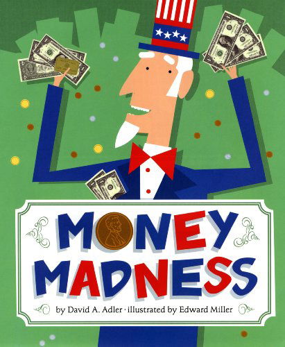 Cover for David A. Adler · Money Madness (Paperback Book) [Reprint edition] (2009)