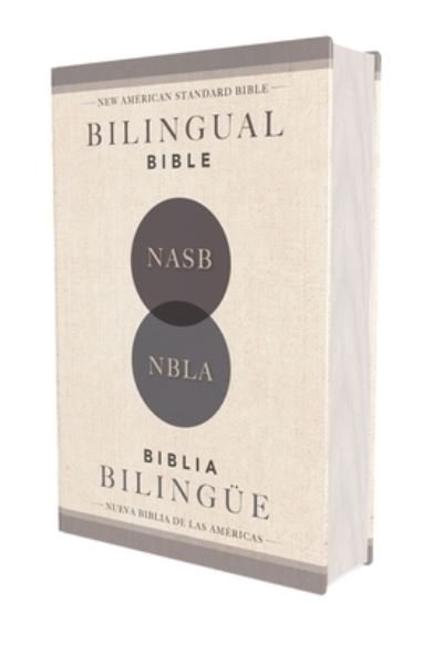 Cover for NBLA-Nueva Biblia de Las Americas NBLA-Nueva Biblia de Las Americas · NASB / NBLA Bilingual Bible, Hardcover / NASB / NBLA Biblia Bilingue, Tapa Dura (Gebundenes Buch) (2025)