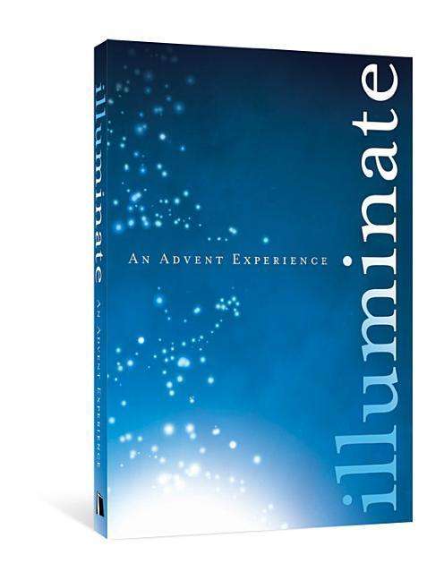 Cover for Paul Sheneman · Illuminate - Advent Experience (Paperback Book) (2011)