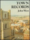 Cover for John West · Town Records (Hardcover Book) (1983)