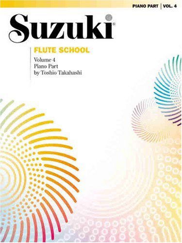 Suzuki Flute School Vol4 Piano Acc - Suzuki - Kirjat - ALFRED PUBLISHING CO.(UK)LTD - 9780874871722 - perjantai 1. lokakuuta 1999