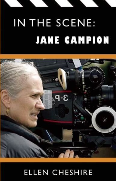 Cover for Ellen Cheshire · In the Scene: Jane Campion - In The Scene (Pocketbok) (2018)