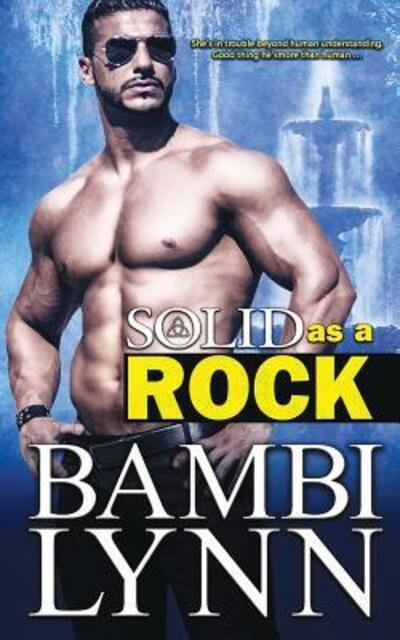 Cover for Bambi Lynn · Solid as a Rock (Taschenbuch) (2016)