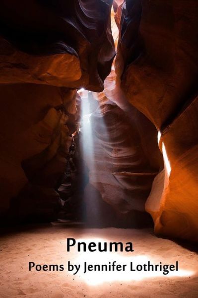 Cover for Jennifer Lothrigel · Pneuma (Paperback Book) (2017)